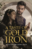 A_taste_of_gold_and_iron